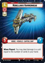 Rebellious Hammerhead (Hyperspace) (JTL-415)