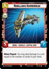 Rebellious Hammerhead (Foil) (JTL-651)