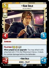 Han Solo - Has His Moments (Foil) (JTL-701)