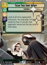 Tear This Ship Apart (Hyperspace Foil) (LAW-568)