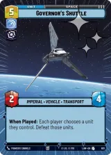 Governor's Shuttle (Hyperspace Foil) (LAW-601)