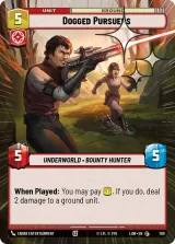 Dogged Pursuers (Hyperspace Foil) (LAW-700)