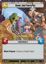 Bank Job Fugitives (Hyperspace Foil) (LAW-764)
