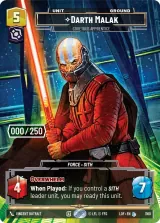 Darth Malak - Covetous Apprentice (Serialized) (LOF-1160)