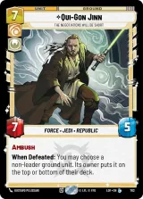 Qui-Gon Jinn - The Negotiations Will Be Short (Foil) (LOF-702)