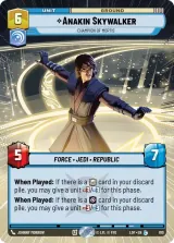 Anakin Skywalker - Champion of Mortis (Hyperspace Foil) (LOF-810)