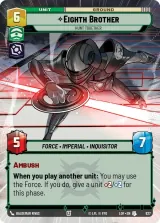 Eighth Brother - Hunt Together (Hyperspace Foil) (LOF-827)