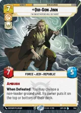 Qui-Gon Jinn - The Negotiations Will Be Short (Hyperspace Foil) (LOF-940)
