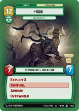 Gor - Grievous's Pet (Top 8) (OPP-017)