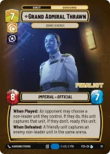 Grand Admiral Thrawn - Grand Schemer (Finalist) (OPP-035)