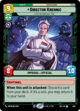 Director Krennic - I Lose Nothing But Time (Foil) (SEC-600)