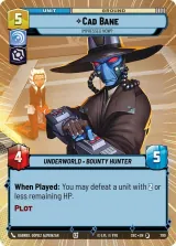 Cad Bane - Impressed Now? (Hyperspace Foil) (SEC-790)