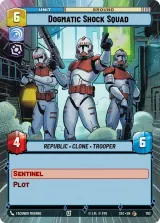 Dogmatic Shock Squad (Hyperspace Foil) (SEC-792)
