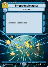 Hyperspace Disaster (Hyperspace Foil) (SEC-834)