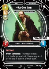 Qui-Gon Jinn - The Negotiations Will Be Short (Champion) (SN1-068)
