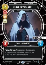 Luke Skywalker - Profit or Be Destroyed (Finalist) (SN1-115)