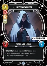 Luke Skywalker - Profit or Be Destroyed (Champion) (SN1-116)