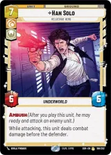 Han Solo - Reluctant Hero (SOR-198)