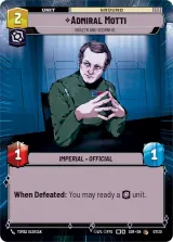 Admiral Motti - Brazen and Scornful (Hyperspace) (SOR-WPP-007)
